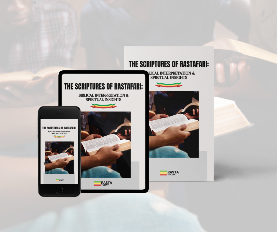 The Scriptures of Rastafari: Biblical Interpretation & Spiritual Insights