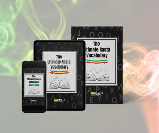 The Ultimate Rasta Vocabulary