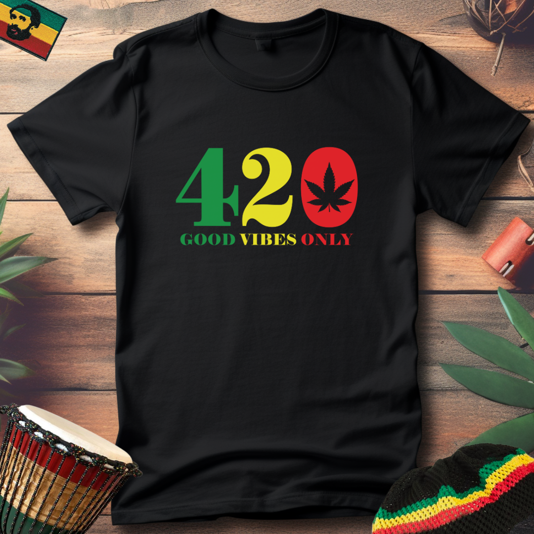 420 Good Vibes Only T-Shirt