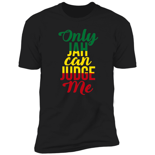 Only Jah Can Judge Me T-Shirt